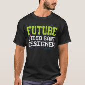 Future Video Game Designer For Kids Game Developer T-Shirt (Vorderseite)