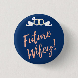 Future Wifey Love Birds in Deep Blue Button