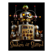 Futuristic Robot Bartender "Shaken or Stirred" Poster (Vorderseite)