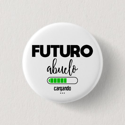 Futuro abuelo cargando button (Vorderseite)
