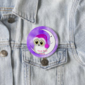 Fuzzy Night Owl Sleepover Personalisiert Button (Beispiel)