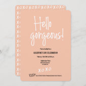 Fuzzy Peach Hello Gorgeous Galentine's Day XOXO Einladung (Vorne/Hinten)