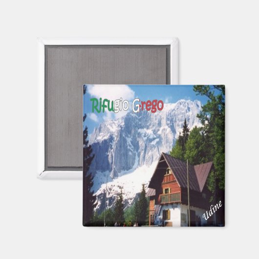 FVG020 UDINE, Shelter Grego, Italien, Kühlschrank Magnet (Vorderseite/Rückseite)