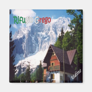FVG020 UDINE, Shelter Grego, Italien, Kühlschrank Magnet