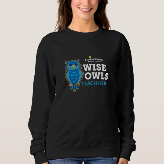 FVMS Wise Owls Teach Here Women's Sweatshirt (Vorderseite)