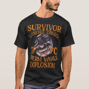 FW HG SL OREGON POTWAL EXPLOSION FLORENCE OR T-Shirt