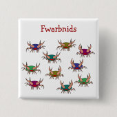Fwarbnids Knopf Button (Vorderseite)
