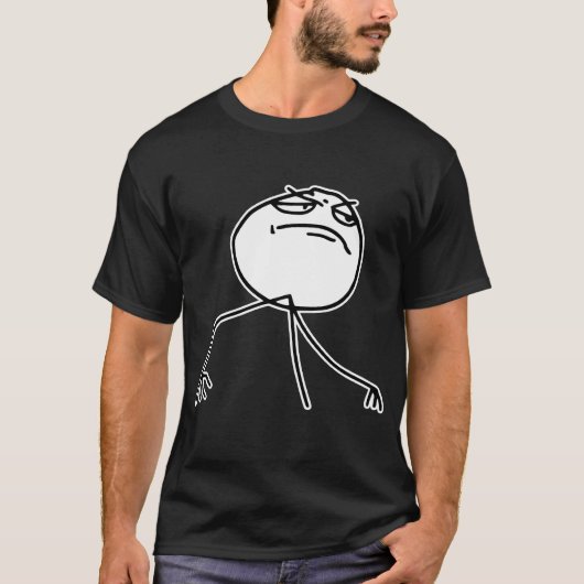 Fyea-Raserei-Gesicht Meme T-Shirt (Vorderseite)