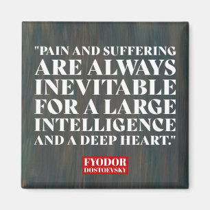 Fyodor Dostoevsky zitiert russische Schriftsteller Magnet