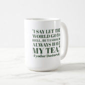 Fyodor Dostojewski, Teekoziat Kaffeetasse (VorderseiteRechts)