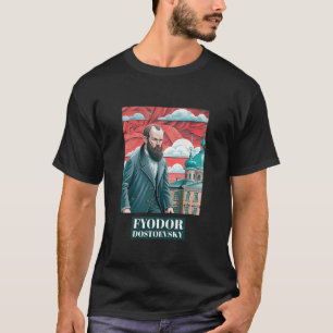 Fyodor Dostojewsky - Russische Literatur T-Shirt
