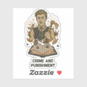 Fyodor Dostojewsky, Zitat über Verbrechen und Stra Aufkleber (Blatt)