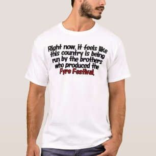 Fyre Festival T - Shirt