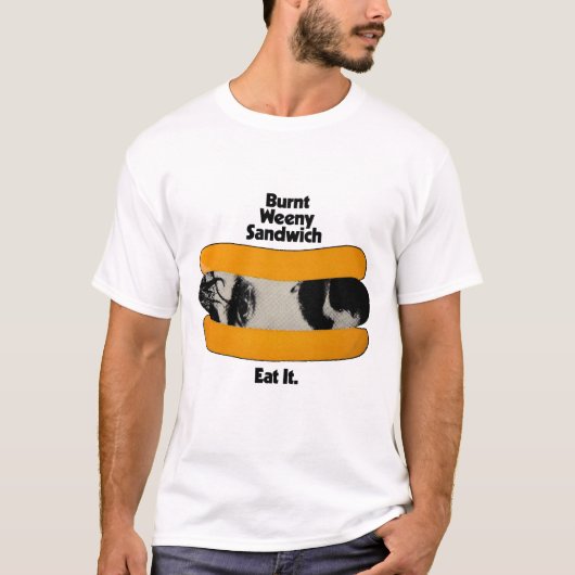FZ Burnt Weeny Sandiwich Promo T-Shirt (Vorderseite)
