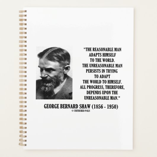 G. B. Shaw Progress hängt von einem unvernünftigen Planer (Vorderseite)