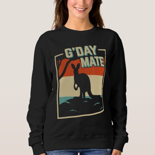 G Day Mate GDay Australian Kangaroo Aussie 1 Sweatshirt (Vorderseite)