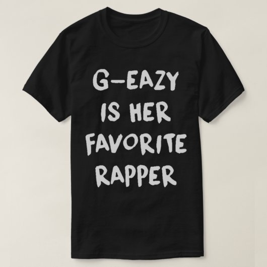 G Eazy ist ein wichtiger T - Shirt für den Lieblin (Design vorne)
