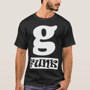 G Funk, Old School Hip Hop, 90er Rap Essential T-S T-Shirt