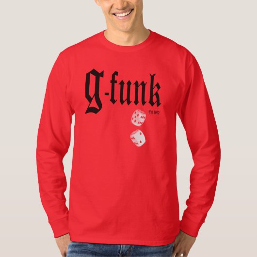 G Funk Rollwürfel T-Shirt (Vorderseite)
