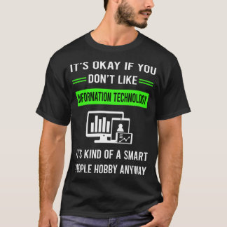 G Intelligente Menschen - Informationstechnologie T-Shirt