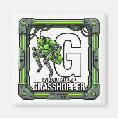 G is for Grasshopper – GTA Style ABC Learning Magnet (Vorne)