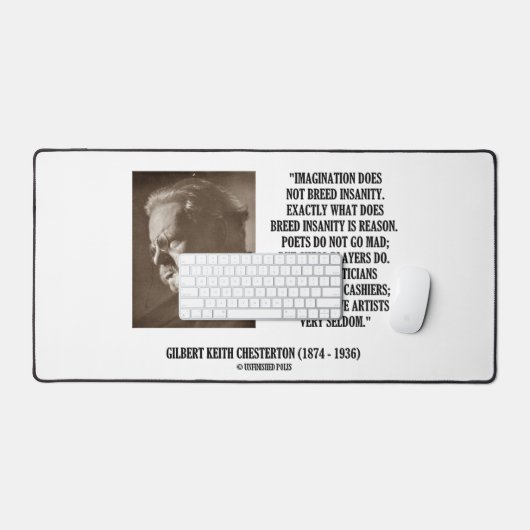 G.K. Chesterton Imagination Insanity Creative Schreibtischunterlage (Tastatur & Maus)