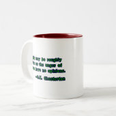 G.K. Chesterton Zitat über Bigotry Zweifarbige Tasse (Vorderseite Links)