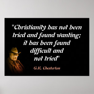 G.K. Chesterton Zitat über Christentum Poster