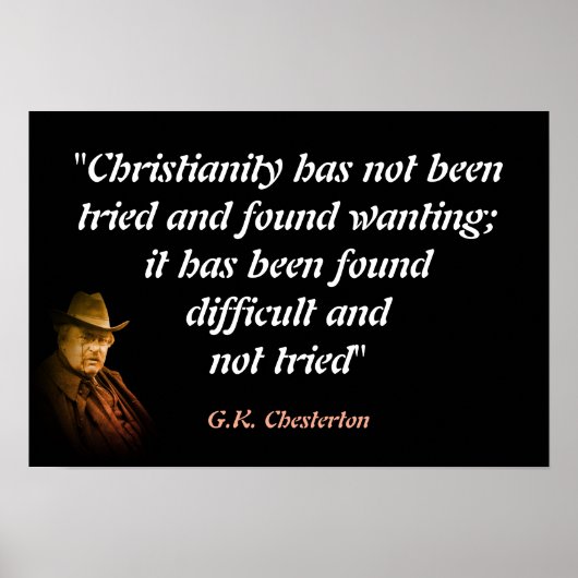 G.K. Chesterton Zitat über Christentum Poster (Vorne)