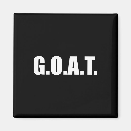 G.o.a.t Bester aller Zeiten Magnet (Vorne)