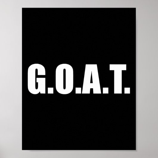 G.o.a.t Bester aller Zeiten Poster (Vorne)