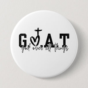 G.O.A.T. Gott über alles Christliche Jesus Button