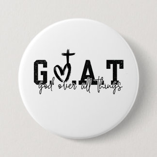 G.O.A.T. Gott über alles Christliche Jesus Button