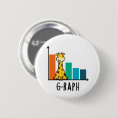 G-raph Funny Giraffe Graph Pun Button (Vorne & Hinten)