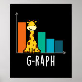 G-raph Funny Giraffe Graph Pun Dark BG Poster (Vorne)