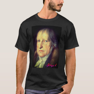 G. W. F. Hegel (Portrait 1831) T-Shirt