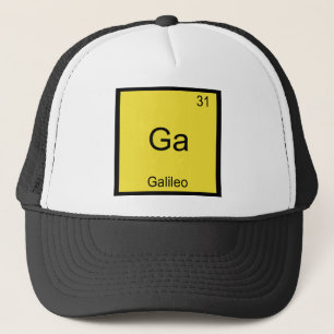 Ga - Galileo Lustiges Chemie-Element-Symbol T-Shir Truckerkappe