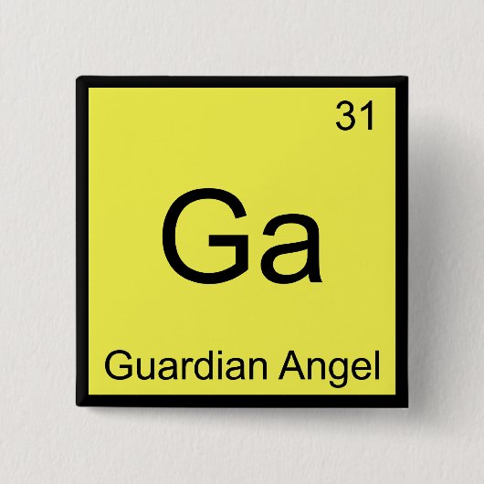 Ga - Guardian Angel Funny Chemistry Element Symbol Button (Vorderseite)