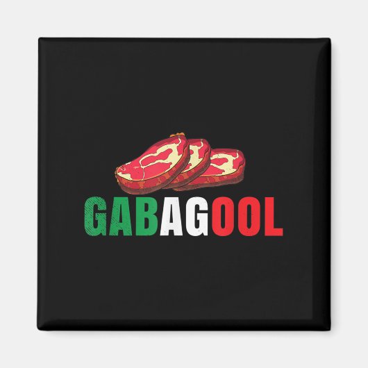 Gabagool Cacola Meat New Jersey Italian Pride Gift Magnet (Vorne)