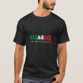 Gabagool, Funny quot T-Shirt (Vorderseite)