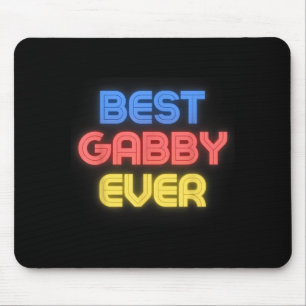 Gabby Ever - Lustiger Gabby Name Gabby Mousepad