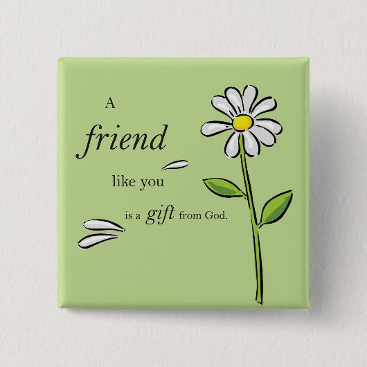 Gabe eines Freundes Gottes, Daisy auf Grün, Religi Button (Vorderseite)