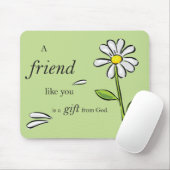 Gabe eines Freundes von Gott, Daisy von grün, reli Mousepad (Mit Mouse)