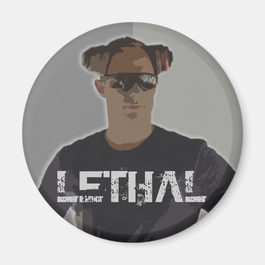 Gabe ist Lethal (Magnet) Magnet (Vorne)