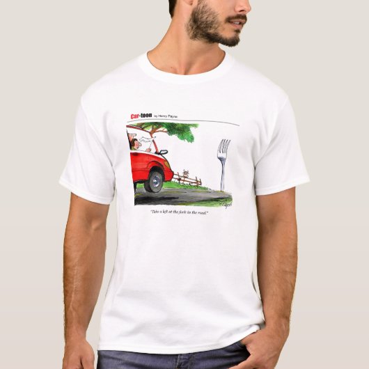 Gabel in der Straße T-Shirt (Vorderseite)