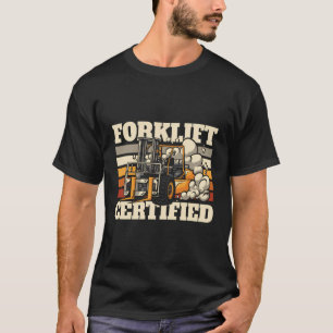 Gabelstapler-Cooler Gabelstapler-Gabelstapler T-Shirt