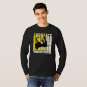 Gabelstapler-Flüsterer Lager Gabelstaplerfahrer T-Shirt (Vorne ganz)