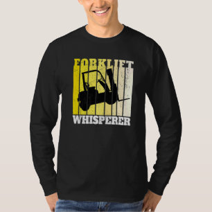 Gabelstapler-Flüsterer Lager Gabelstaplerfahrer T-Shirt