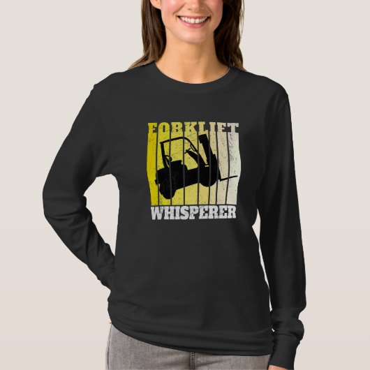Gabelstapler-Flüsterer Lager Gabelstaplerfahrer T-Shirt (Vorderseite)