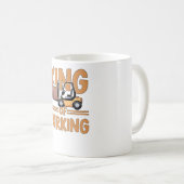 Gabelstapler-Gabelstapler-Sprichwort Kaffeetasse (VorderseiteRechts)